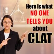 Here is what no one tells you about CLAT? Top 5 Important Points